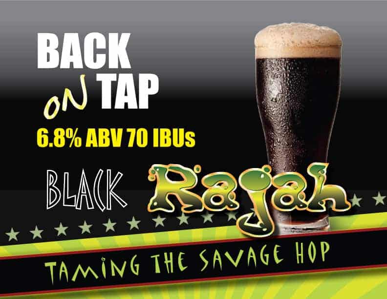 Black Rajah Back On Tap The Brew Kettle