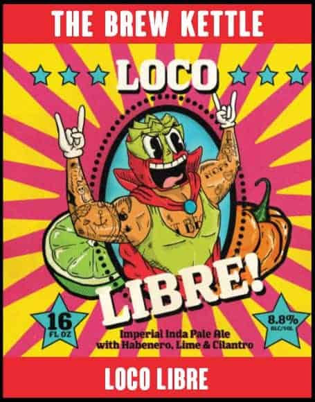 Loco Libre by Brew Kettle Brewing