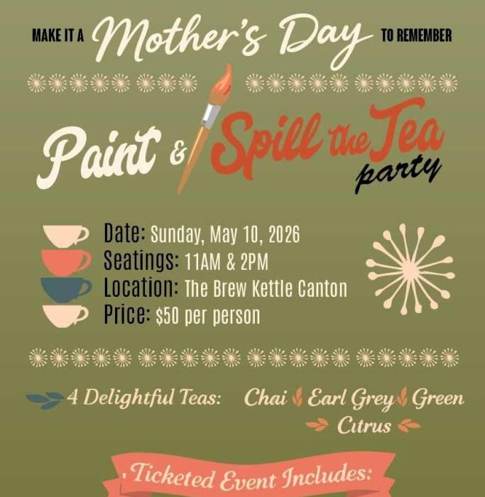 Mother’s Day Paint & Spill the Tea Party at The Brew Kettle Canton.
