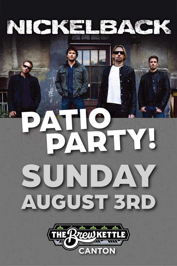 Nickelback Patio Party