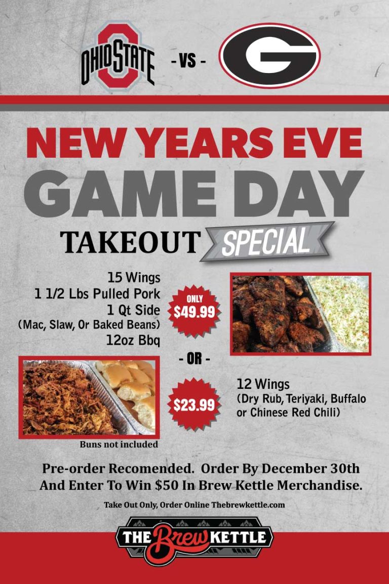 New Years Eve Game Day Takeout Special
